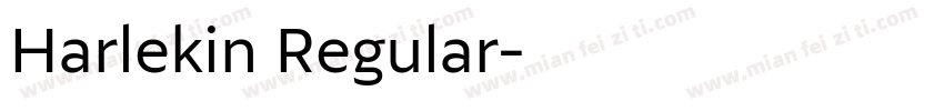 Harlekin Regular字体转换